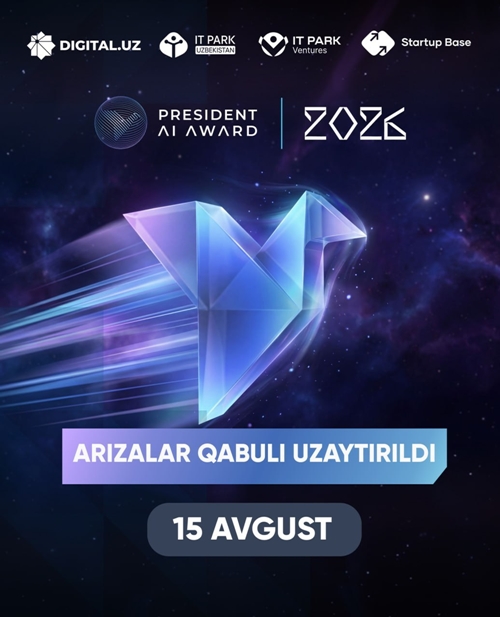President AI Award 2026: arizalar qabuli 15-avgustgacha uzaytirildi!
